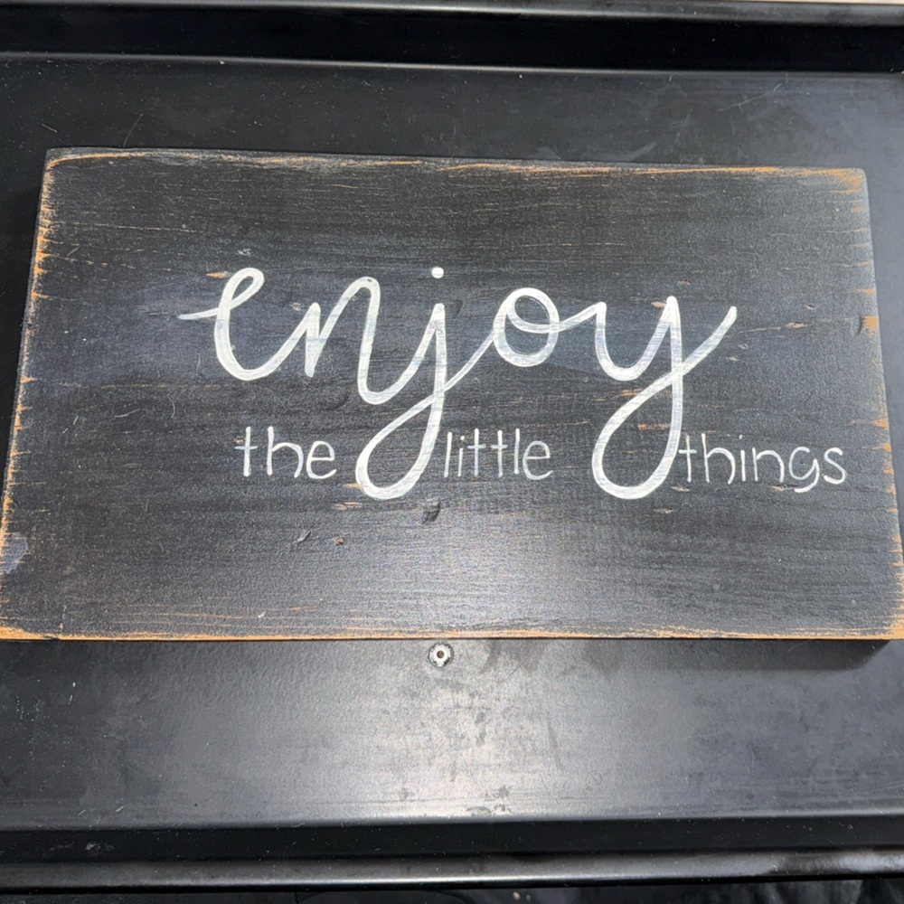 Rustic homemade Black Wooden Sign with White Text G6